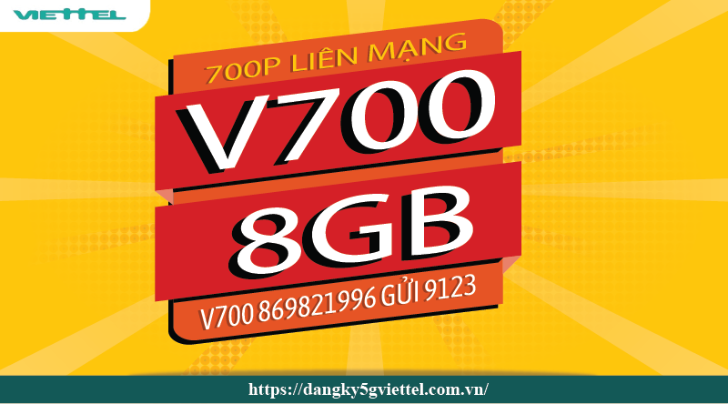 Đăng ký gói V700 Viettel nhận combo gọi và data siêu khủng