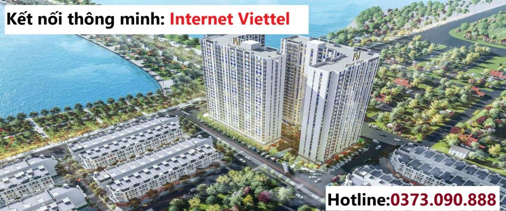 Thỏa thích kết nối với internet Viettel tại Chung cư Hanhomes Bluestar